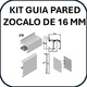 KIT GUIA+FRONTAL+TAPAS EMBELLECEDORAS ZOCALO 16MM