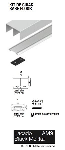BASE FLOOR KIT PUERTA RUEDA OCULTA CARRIL 75 PARA TABLERO O CRISTAL BLACK MOKKA KIT DE GUIAS BASE FLOOR 2000MM 3000MM BLACK MOKKA KIT DE GUIAS BASE FLOOR 4000MM BLACK MOKKA KIT DE GUIAS BASE FLOOR 
