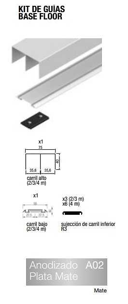 BASE FLOOR KIT PUERTA RUEDA OCULTA CARRIL 75 PARA TABLERO O CRISTAL PLATA MATE KIT DE GUIAS BASE FLOOR 2000MM 3000MM KIT DE GUIAS BASE FLOOR PLATA MATE 4000MM KIT DE GUIAS BASE FLOOR PLATA MATE 