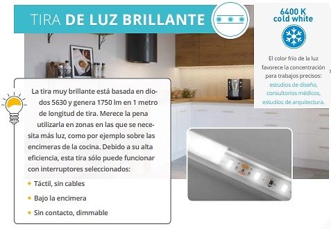 Sistema de iluminación LED para muebles FÁCIL DE ELEGIR Y RÁPIDO DE INSTALAR TIRA BRILLANTE FLASH 5630, 300 LED BLANCO FRÍO, 16W/5M SIN GEL 10 MM, 12V, ROLLO DE 2M, MINI AMP INTERRUPTOR BAJO TABLERO, ESPESOR HASTA 40 MM, 12V, POTENCIA MÁX. 50W, CABLE DE 150 MM 